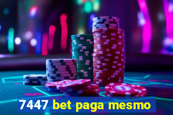 7447 bet paga mesmo